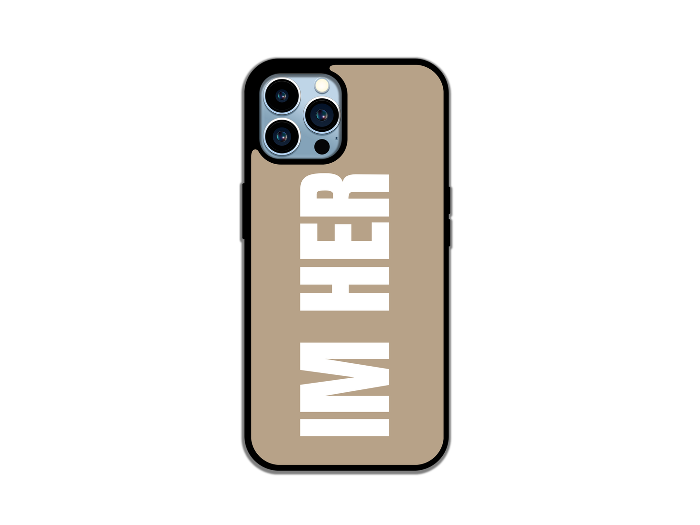 IM HER-iPhone Case